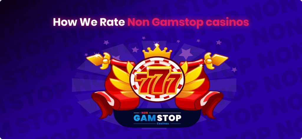 how we rate casinos not on Gamstop