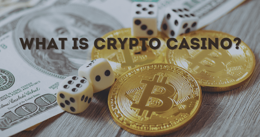 What is Crypto Casino?