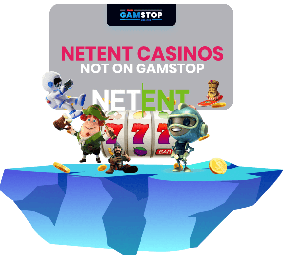 NetEnt Casinos Not on Gamstop