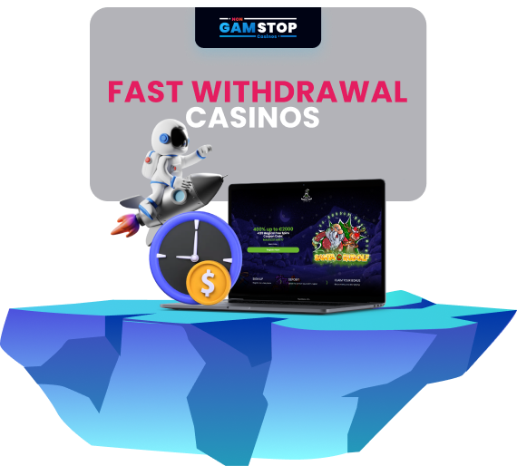 Fast Withdrawal Casinos