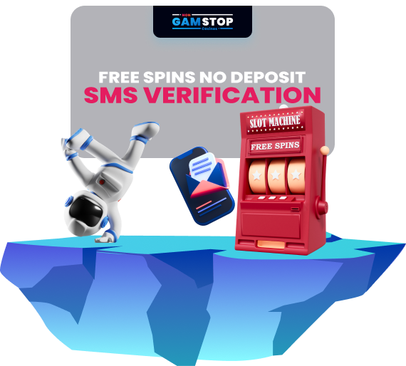 Free Spins No Deposit SMS Verification